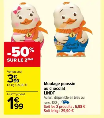 Carrefour Moulage poussin au chocolat LINDT offre