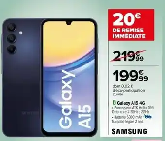 Carrefour Galaxy A15 4G offre