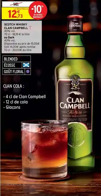 Intermarché Scotch Whisky Clan Campbell offre