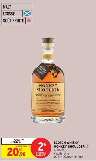 Intermarché Scotch Whisky Monkey Shoulder offre