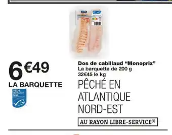 Monoprix Dos de cabillaud "Monoprix offre