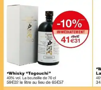 Monoprix Whisky Togouchi offre