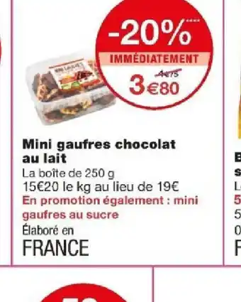 Monoprix Mini gaufres chocolat au lait offre
