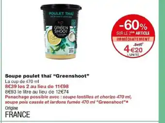 Monoprix Soupe poulet thaï "Greenshoot" offre