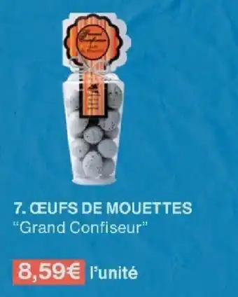 Monoprix ŒUFS DE MOUETTES "Grand Confiseur" offre