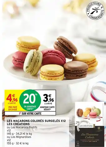 Intermarché Hyper LES MACARONS COLORÉS SURGELÉS X12 LES CRÉATIONS offre