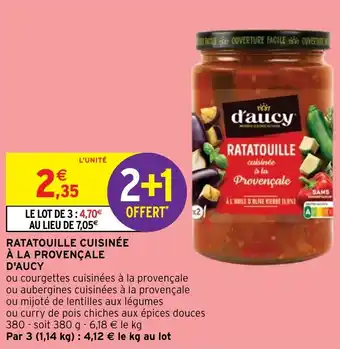 Intermarché Hyper RATATOUILLE À LA PROVENÇALE D'AUCY offre