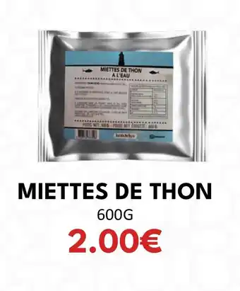 Hmarket MIETTES DE THON offre