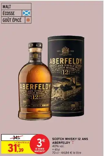 Intermarché Scotch Whisky 12 Ans Aberfeldy offre