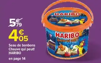 Carrefour Seau de Bonbons Chauve Qui Peut! offre