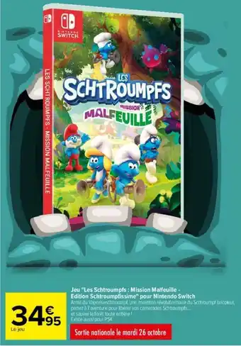 Carrefour Jeu "Les Schtroumpfs : Mission Malfeuille - Edition Schtroumpfissime" Pour Nintendo Switch offre