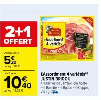 L'Assortiment 4 Variètès JUSTIN BRIDOU