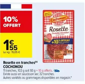 Carrefour Rosette En Tranches Cochonou offre