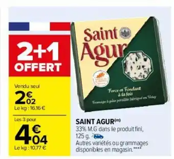 Carrefour Saint Agur offre