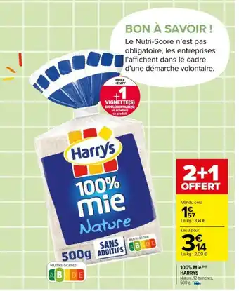 Carrefour 100% Mie Harrys offre