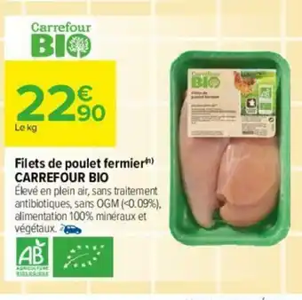 Carrefour Filets De Poulet Fermier Carrefour Bio offre