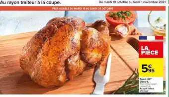 Carrefour Pouler Roti Classe A offre