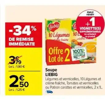 Carrefour Soupe Liebig offre