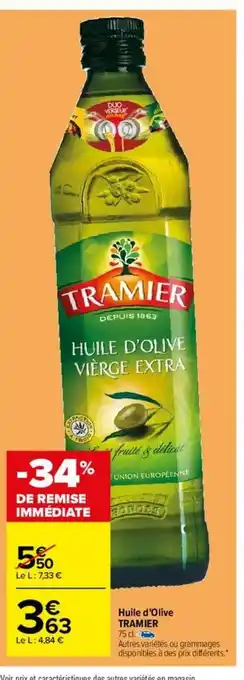 Carrefour Huile D'olive Tramier offre