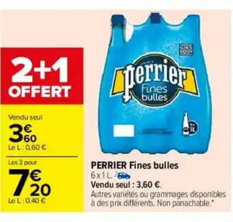 Carrefour Perrier Fine Bulles offre