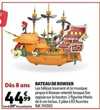 Auchan Bateau De Bowser offre