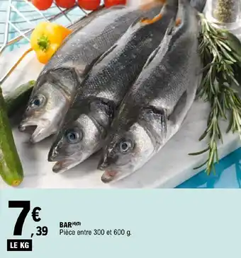 E.Leclerc BAR(4)(5) Pièce entre 300 et 600 g. offre