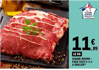 E.Leclerc VIANDE BOVINE : FAUX FILET★★★ A GRILLER(1) offre