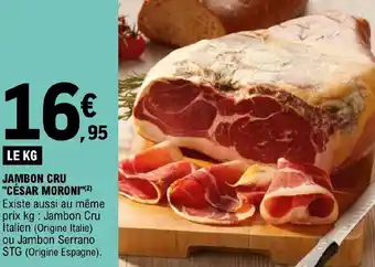 E.Leclerc JAMBON CRU "CÉSAR MORONI"(2) offre