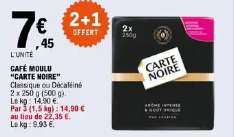 E.Leclerc CAFÉ MOULU "CARTE NOIRE" offre