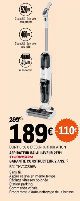 E.Leclerc ASPIRATEUR BALAI LAVEUR 2EN1 THOMSON offre