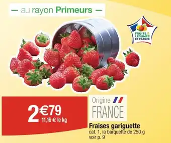 Cora Fraises gariguette offre