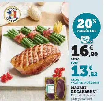 Hyper U MAGRET DE CANARD U offre