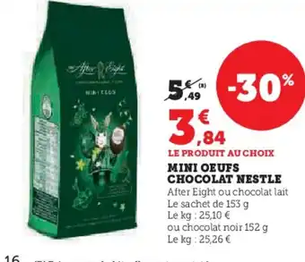 Hyper U MINI OEUFS CHOCOLAT NESTLE offre