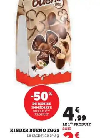 Hyper U KINDER BUENO EGGS offre