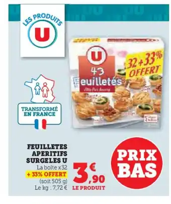 Hyper U FEUILLETES APERITIFS SURGELES U offre