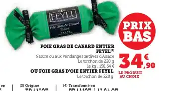Hyper U FOIE GRAS DE CANARD ENTIER FEYEL (2) offre