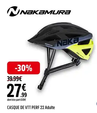 Intersport Nakamura CASQUE DE VTT PERF 22 Adulte offre