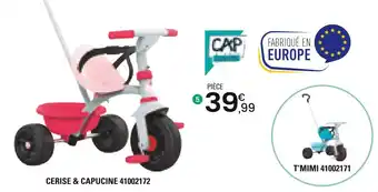 JouéClub CAP Loisirs TRICYCLE CONFORT offre