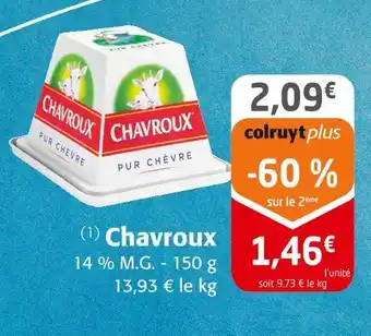 Colruyt Chavroux offre