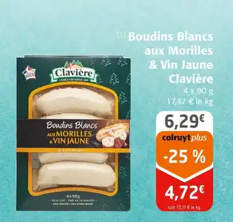 Colruyt Clavière Boudins Blancs aux Morilles & Vin Jaune offre