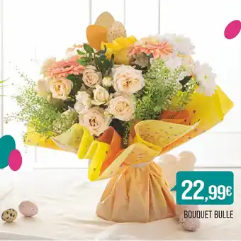 Match BOUQUET BULLE offre