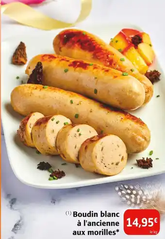 Colruyt Boudin blanc à l'ancienne aux morilles offre