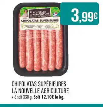 Match LA NOUVELLE AGRICULTURE CHIPOLATAS SUPÉRIEURES offre