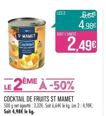 Match ST MAMET COCKTAIL DE FRUITS offre