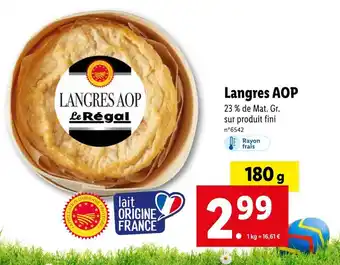 Lidl Le Régal Langres AOP offre