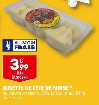 ALDI ROSETTE DE TÊTE DE MOINE offre