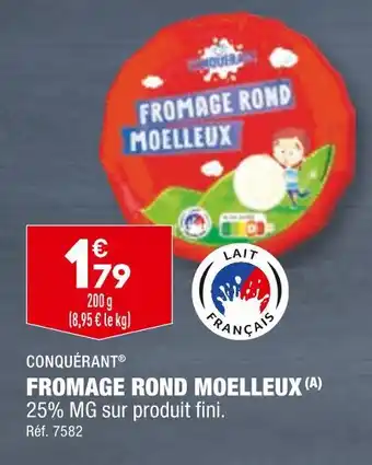 ALDI CONQUÉRANT FROMAGE ROND MOELLEUX offre