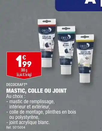 ALDI DECOCRAFT MASTIC, COLLE OU JOINT offre