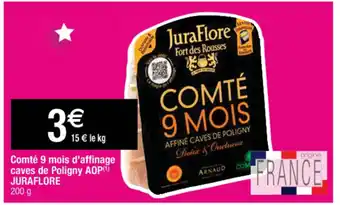 Cora x Carrefour Comté 9 mois d'affinage caves de Poligny AOP offre