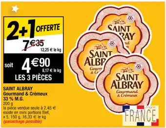 Cora x Carrefour Saint Albray Gourmand & Crémeux offre